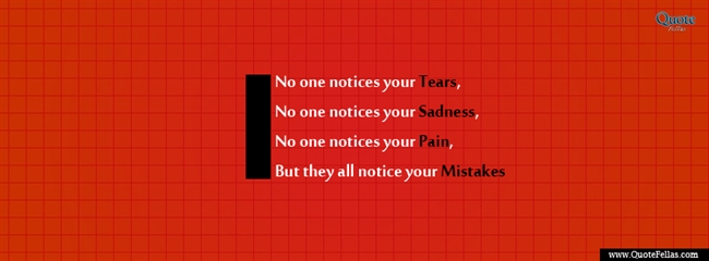 111_650-no-one-notices-your-tears-no-one-notices-your-sadness-no-one-notices-your-pain-but-they-all-notice